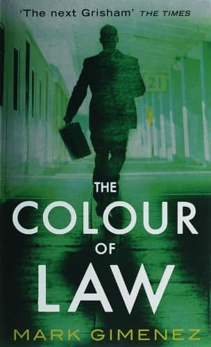 The Colour of Law. Mark Gimenez