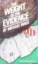 The Weight of the Evidence: A Sir John Appleby Mystery