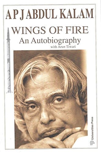 Wings of Fire: An Autobiography