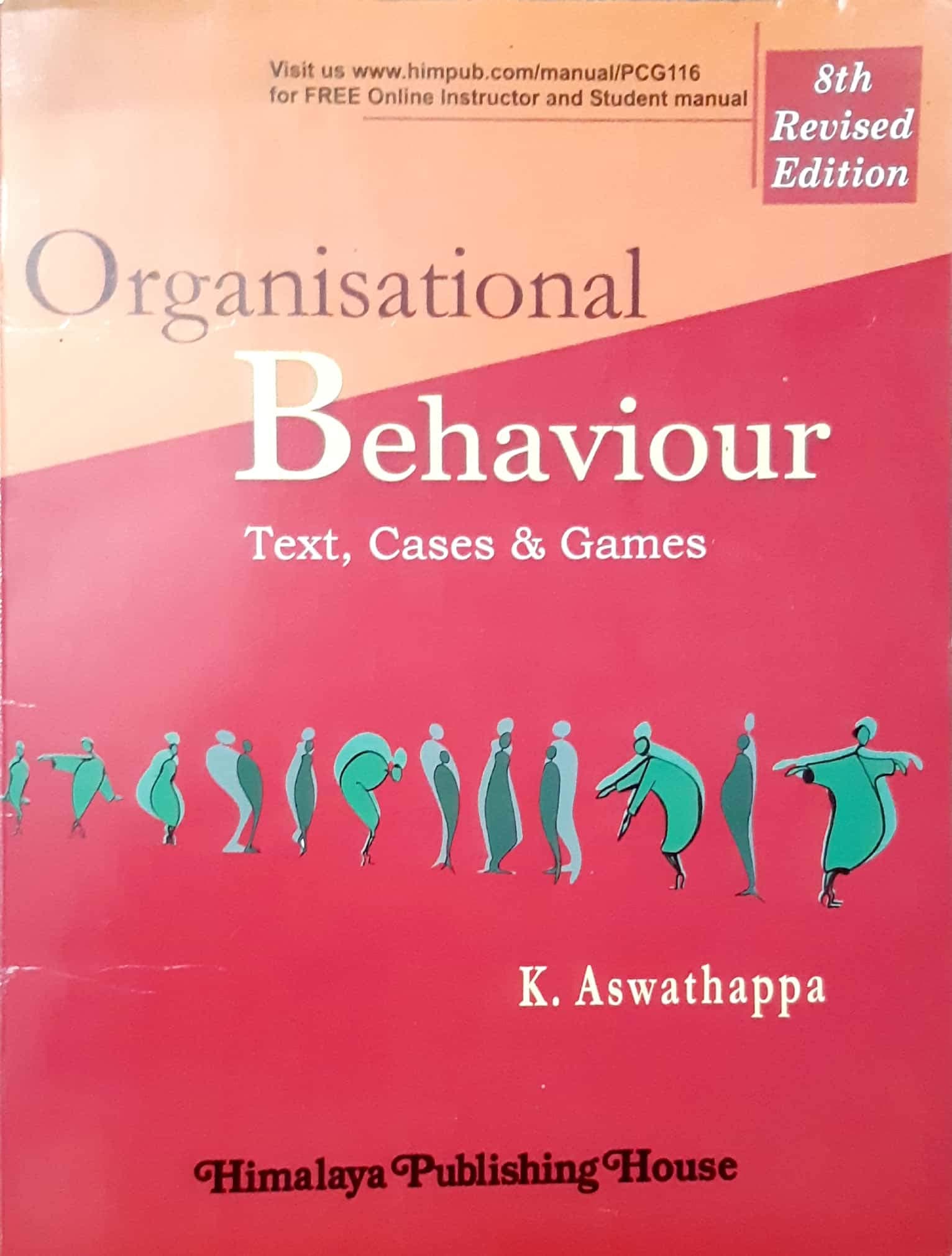 Organisational Behaviour text, cases and games