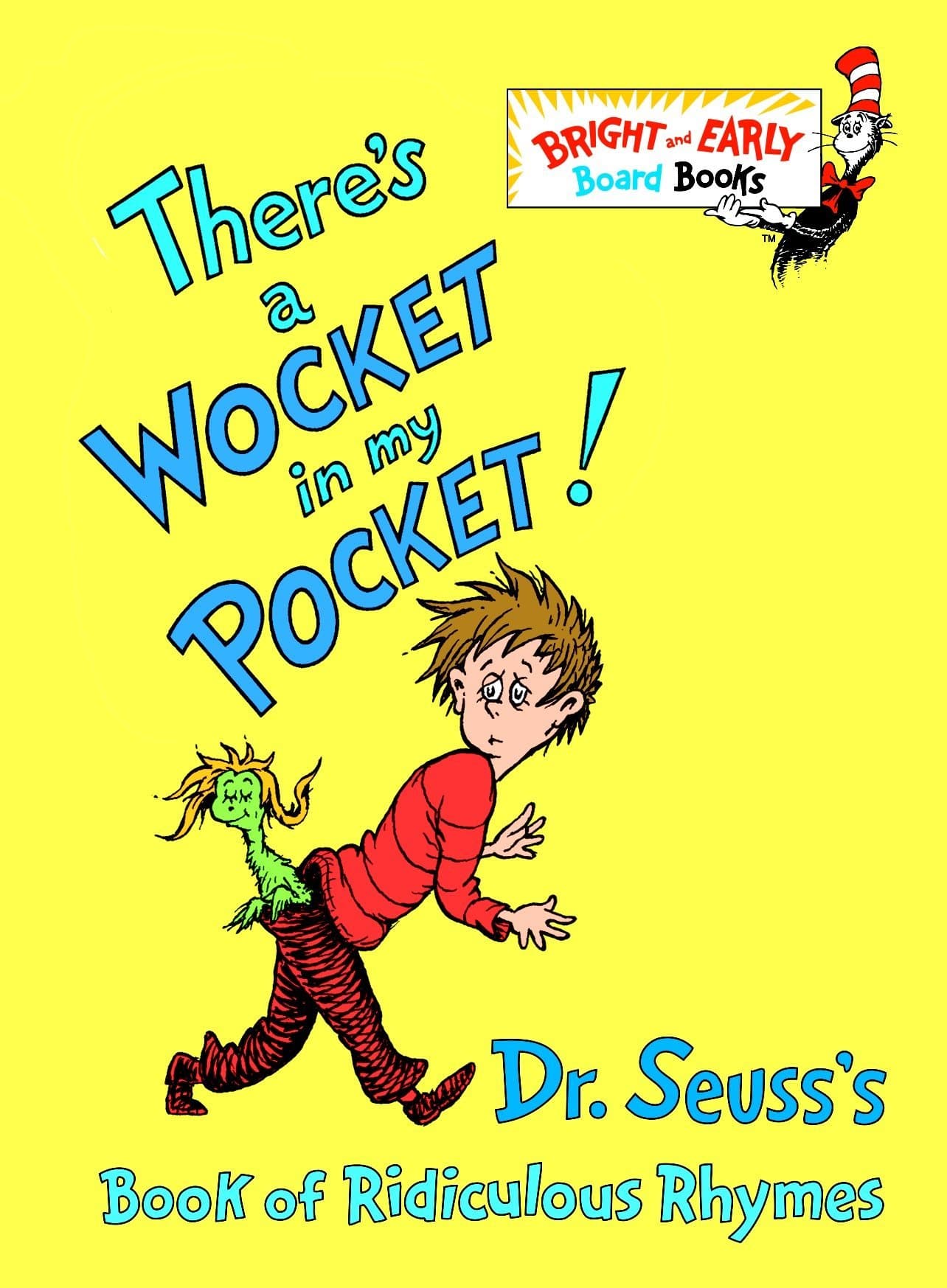 There's a wocket in my pocket