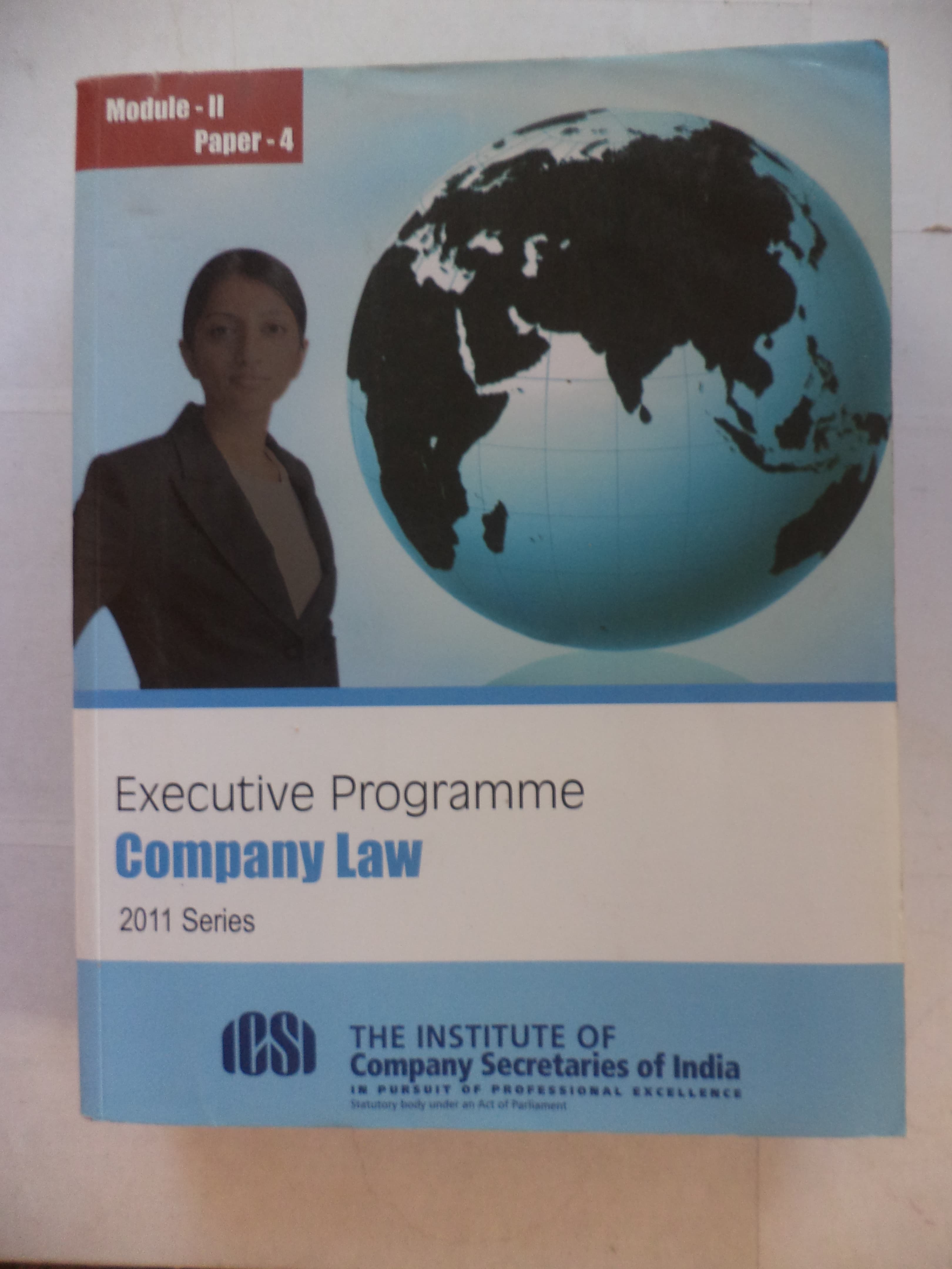 Executive programme company law (2011 series module-2 paper-4)