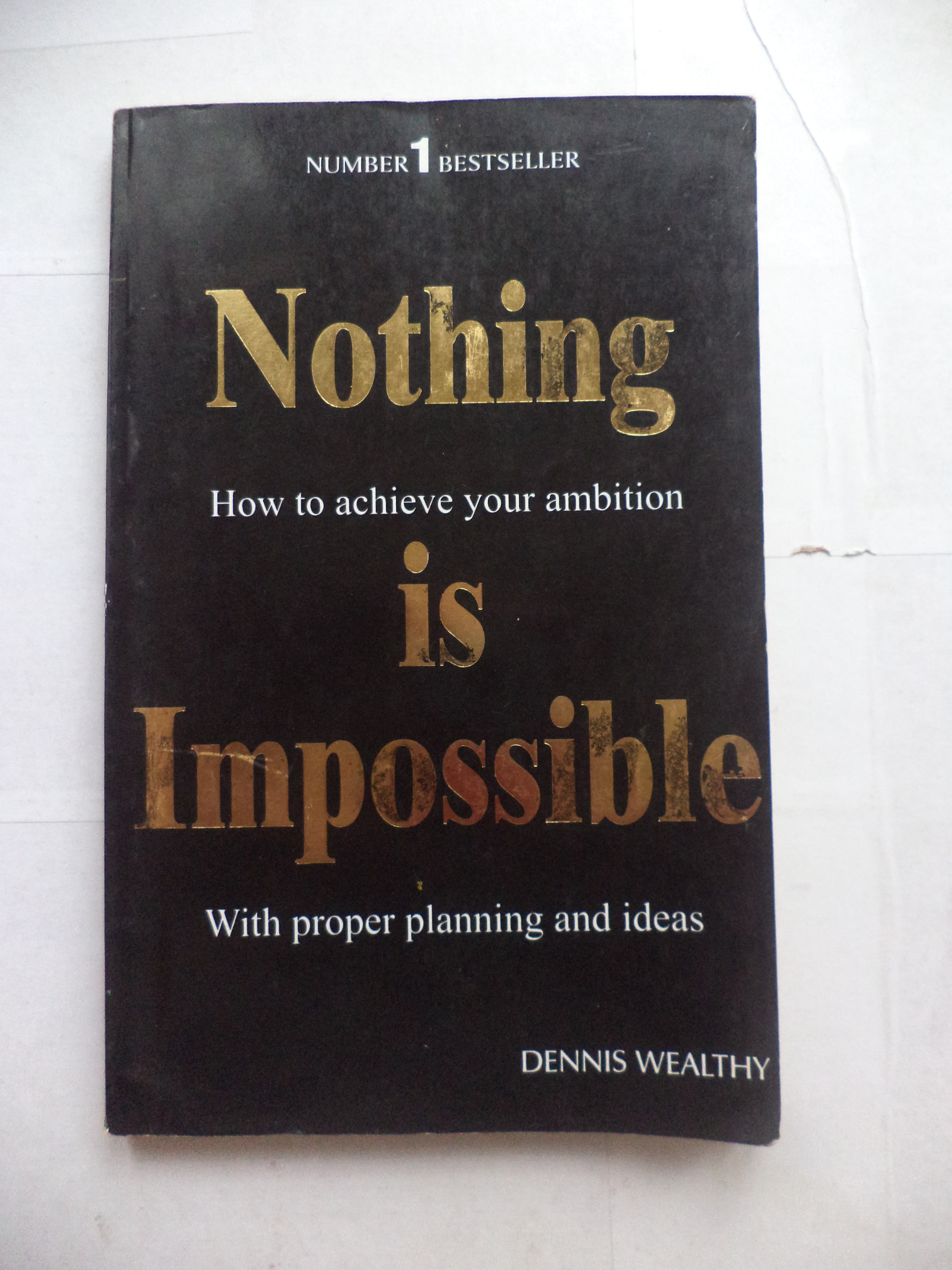 Nothing is impossible: how to achieve your ambition
