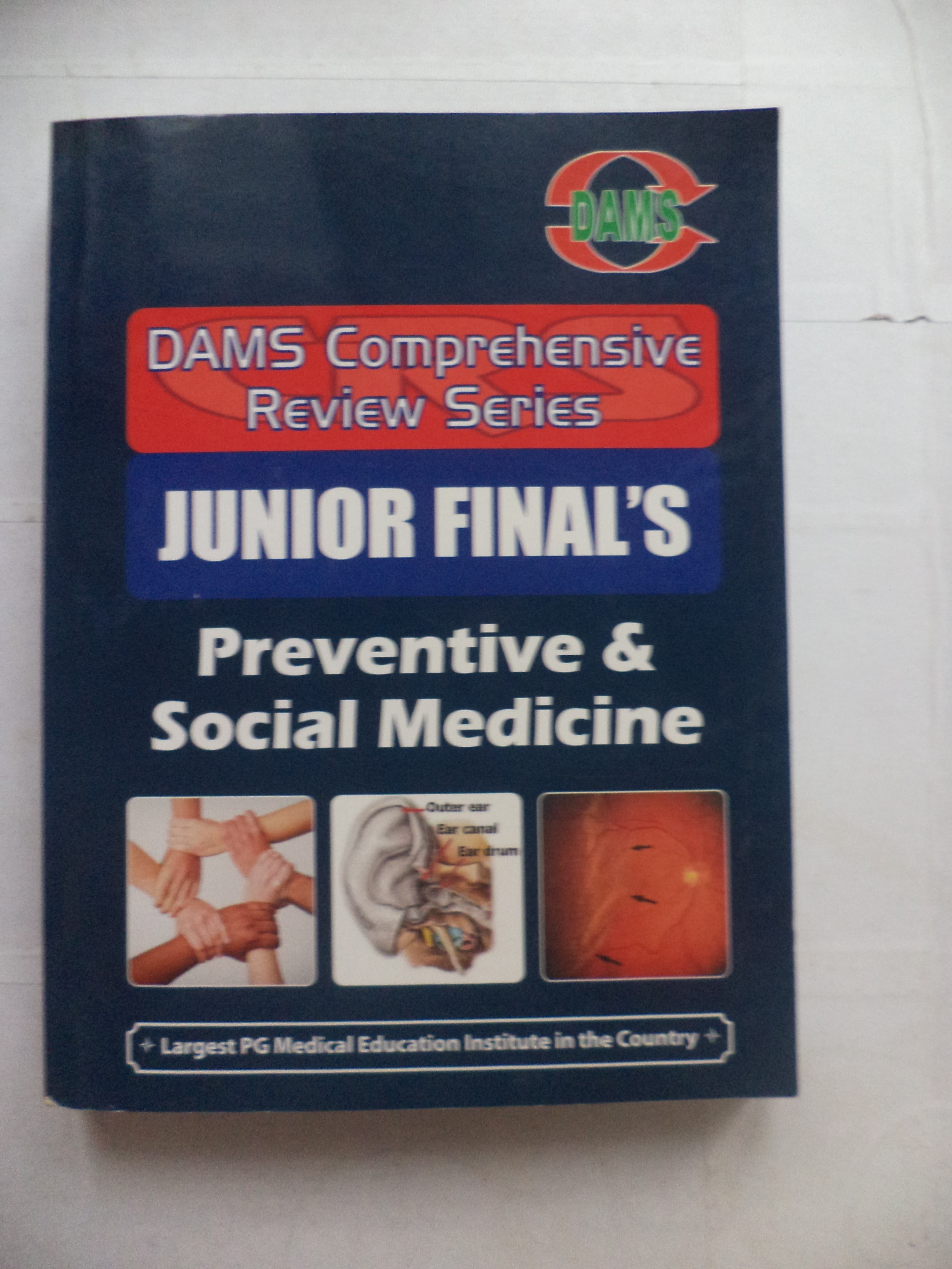 DAMS comprehensive review series junior final's Preventive & social medicine