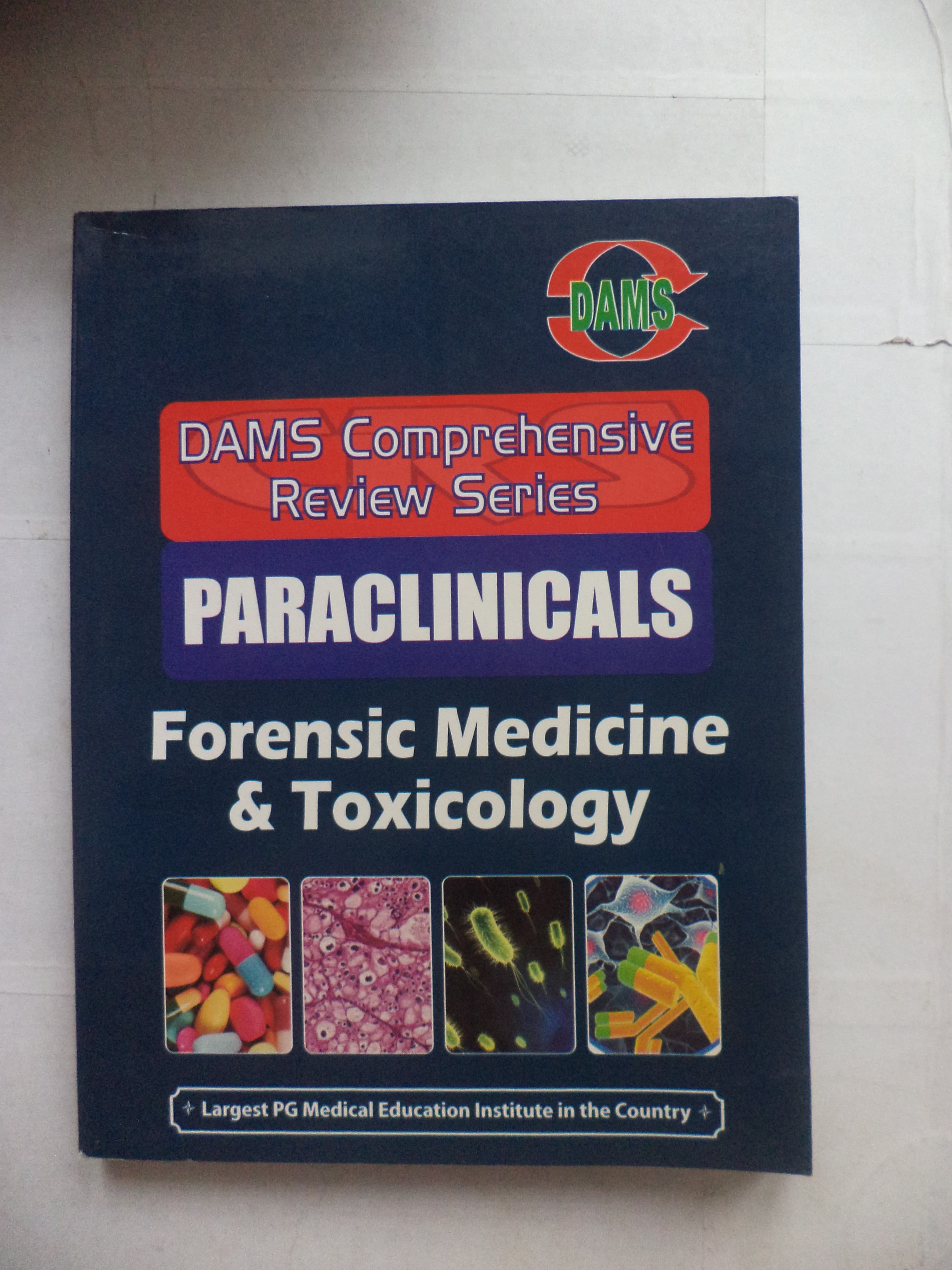 DAMS comprehensive review series paraclinicals Forensic medicine & toxicology