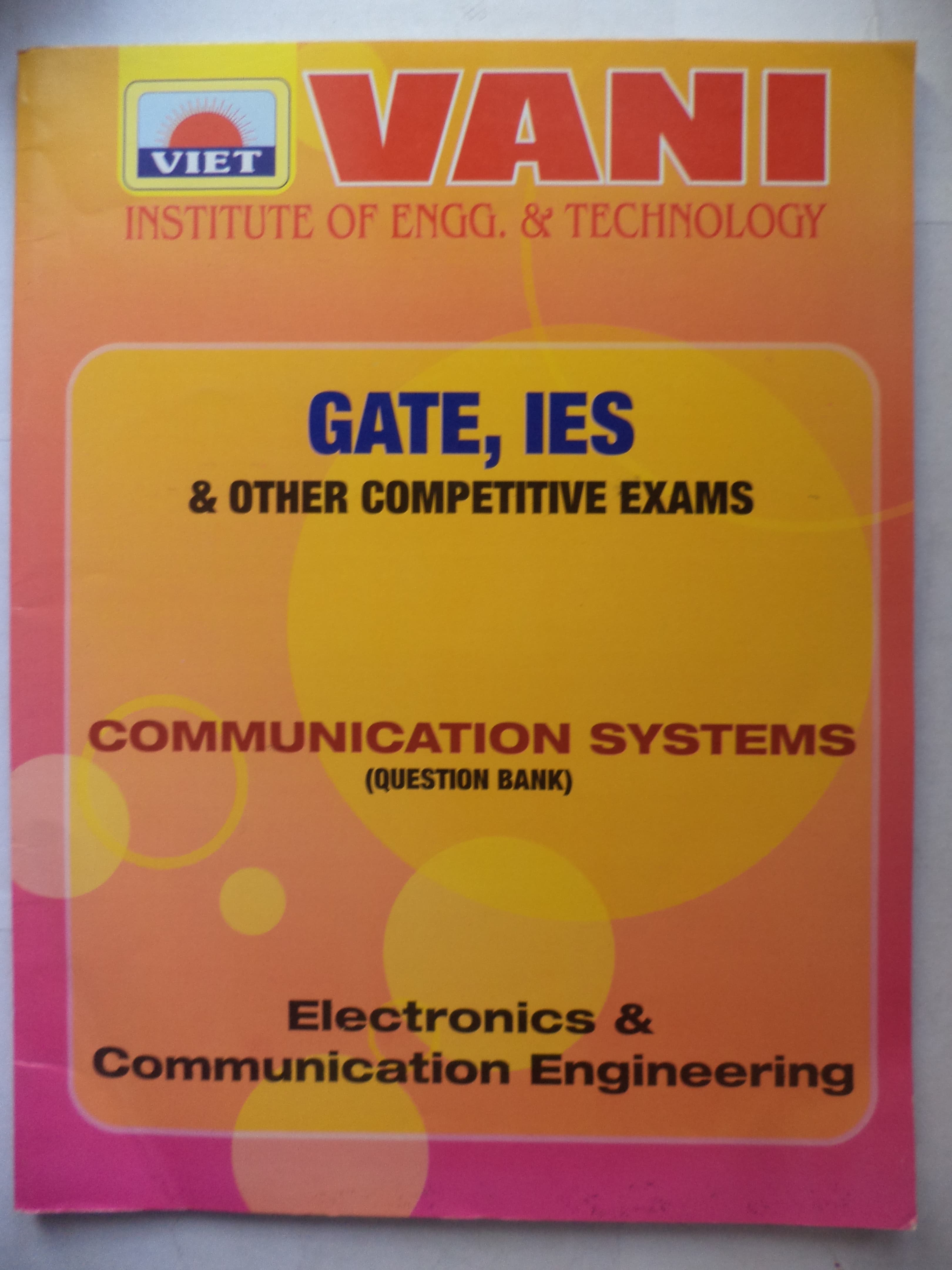 VANI Institute of engg. & technology GATE, IES & other competitive exam communication system ( question bank) Electronics & communication engineering