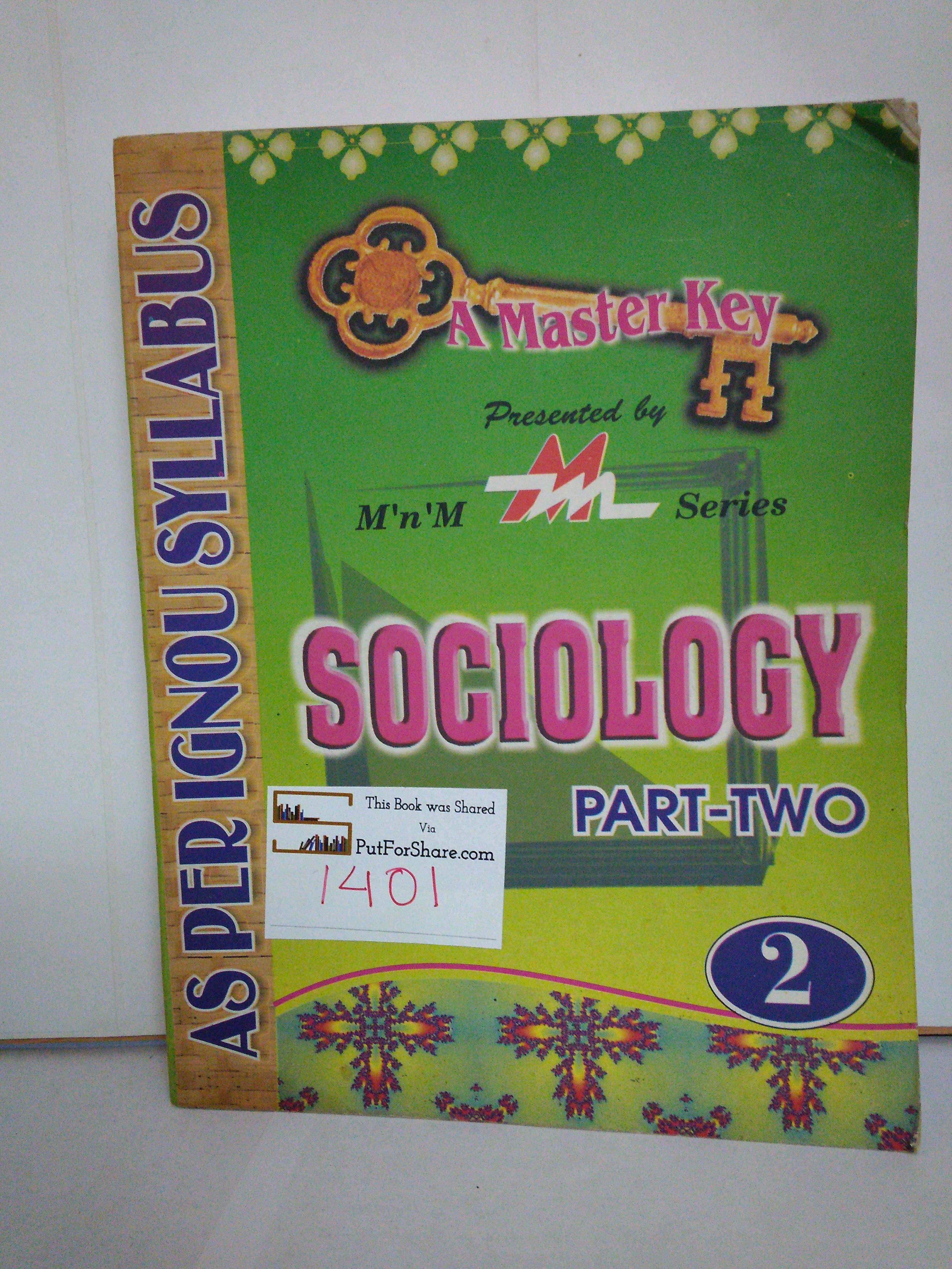 Master key Sociology Part Two - AS per IGNOU Syllabus