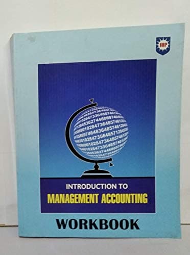 Introduction to Management Accounting workbook