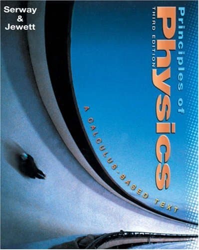 Principles of Physics: A Calculus-Based Text
