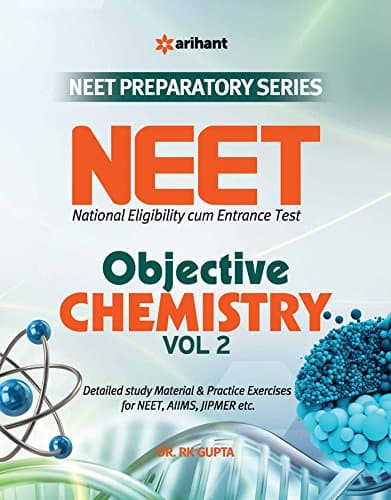 NEET preparatory series Objective Chemistry for NEET - Vol. 2