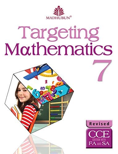 Targeting Mathematics - 7 REVISED -CCE