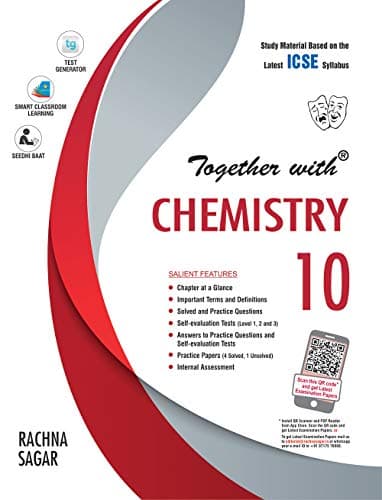 Together with ICSE Chemistry Study Material for Class 10