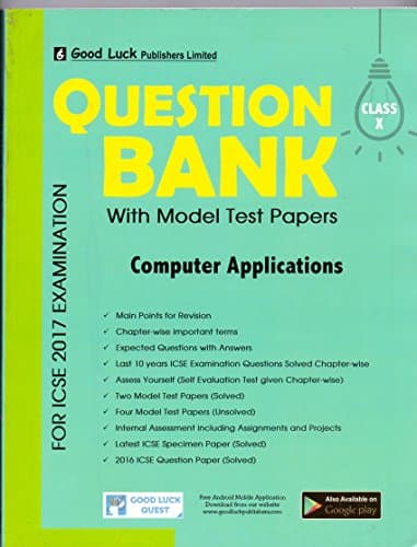 QUESTION BANK FOR ICSE X CLASS COMPUTER APPLICATIONS 2015 EXAM