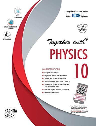 Together with ICSE Physics Study Material for Class 10 (Old Edition)