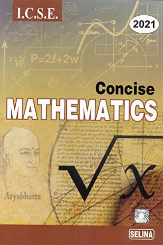 ICSE Concise Mathematics for Class 10