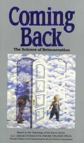 Coming Back: Science of Reincarnation