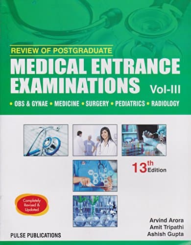 REVIEW OF POSTGRADUATE MEDICAL ENTRANCE EXAMINATIONS VOL-3