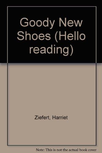 Goody New Shoes (Hello Reading)