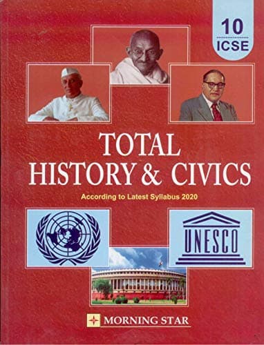 Total History and civics class 10 ICSE