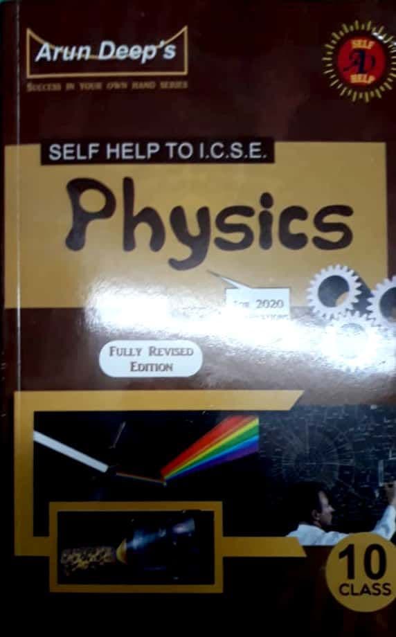 Self-Help to I.C.S.E physics 10
