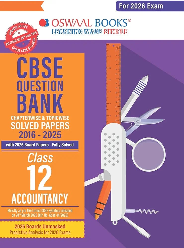 Oswaal CBSE Question Bank Accountancy For Class 12 | Based On Latest CBSE Syllabus with 1500+ Questions | Chapterwise and Topicwise SOLVED PAPERS With Mind Maps & Revision Notes