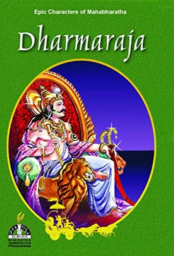 Epic character of Mahabharatha: Dharmaraja