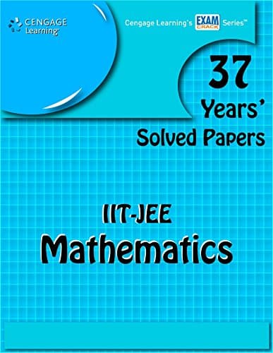 37 Years' Solved Papers IIT JEE: Mathematics