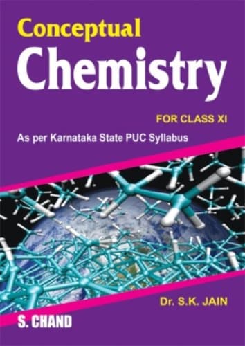 Conceptual Chemistry for Class 11