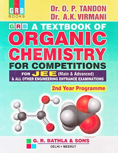 A Textbook of Organic Chemistry for Competitions for JEE Main