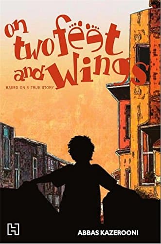 On Two Feet And Wings