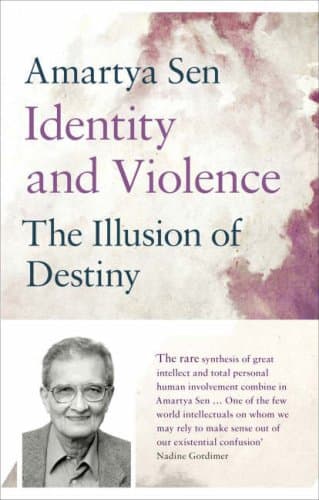 Identity and Violence: The Illusion of Destiny