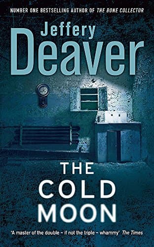 The Cold Moon: Lincoln Rhyme Book 7 (Lincoln Rhyme Thrillers)