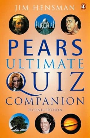 Pears Ultimate Quiz Companion: 2nd Edition (Penguin Reference Books S.)