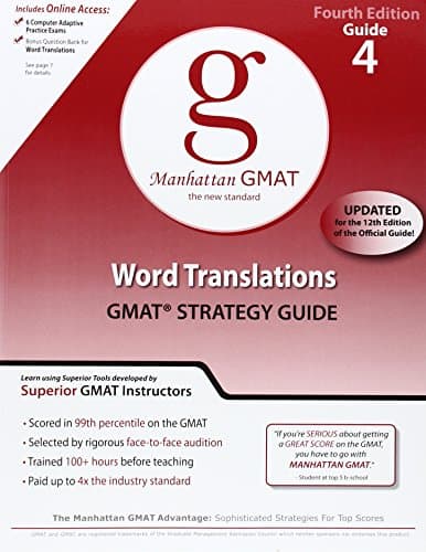 Word Translations GMAT Preparation Guide, 4th Edition (Manhattan GMAT Preparation Guides)