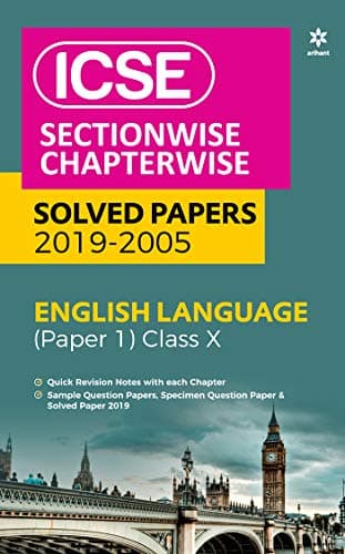 ICSE Sectionwise Chapterwise Solved Papers English Language Paper 1 Class 10