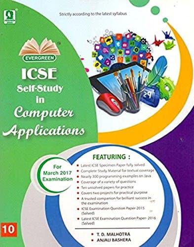 ICSE Self Study In Computer Applications (CLASS 10)