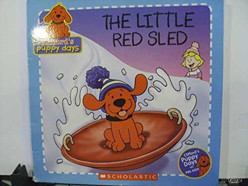 The Little Red Sled (Clifford's Puppy Days)
