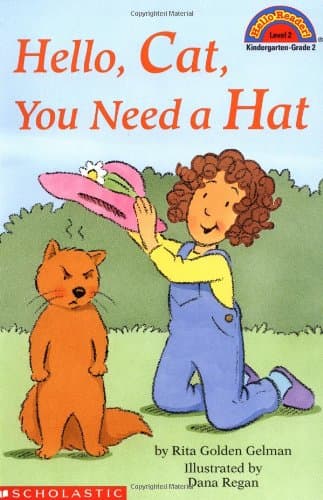 Hello Cat You Need a Hat (Hello Reader)