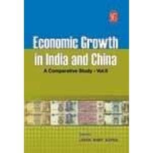 Economic Growth in India and China: A Comparative Study (Vol. I) (Economy Series)